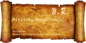 Mititzky Roxána névjegykártya